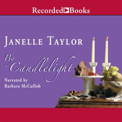 By Candlelight by Janelle Taylor audiobook