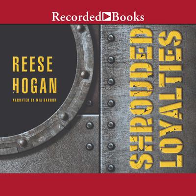 Shrouded Loyalties by Reese Hogan audiobook