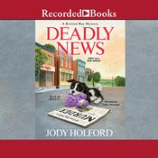 Deadly News by  Jody Holford audiobook