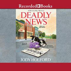 Deadly News by Jody Holford audiobook