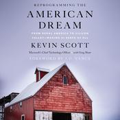Reprogramming The American Dream by  Kevin Scott audiobook