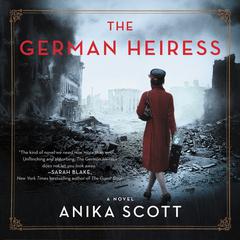 The German Heiress by Anika Scott audiobook