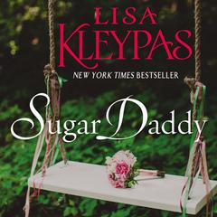 Sugar Daddy by Lisa Kleypas audiobook
