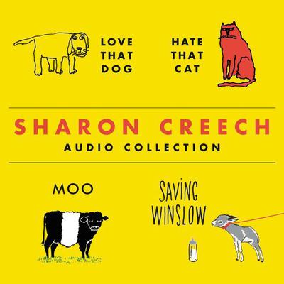The Sharon Creech Audio Collection by Sharon Creech audiobook