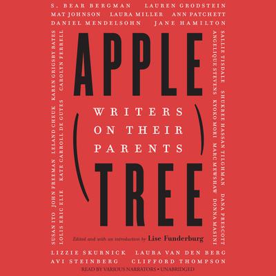 Apple, Tree by Lise Funderburg audiobook