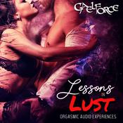 Lessons In Lust by  Gael Force audiobook