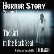 The Girl In The Back Seat by  G.M.Hague audiobook