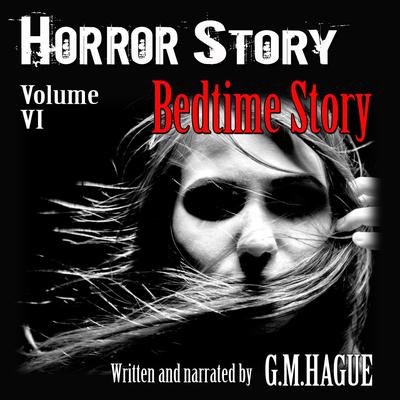 Bedtime Story by G.M.Hague  audiobook
