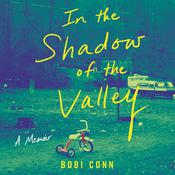 In the Shadow of the Valley by  Bobi Conn audiobook