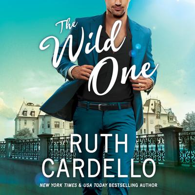 The Wild One by Ruth Cardello audiobook