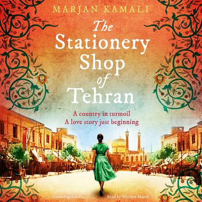 The Stationery Shop of Tehran by Marjan Kamali audiobook