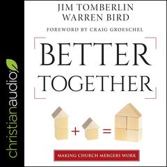 Better Together by Warren Bird audiobook