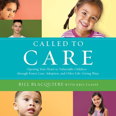 Called to Care by Bill Blacquiere audiobook