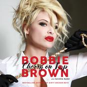 Cherry on Top by  Bobbie Brown audiobook