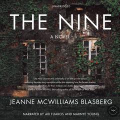 The Nine by Jeanne McWilliams Blasberg audiobook