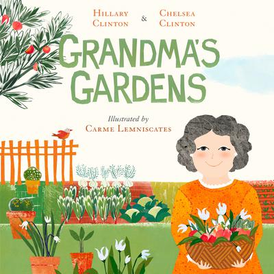 Grandma's Gardens by Hillary Clinton audiobook