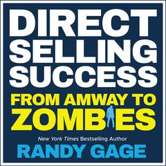Direct Selling Success by Randy Gage audiobook