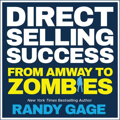 Direct Selling Success by Randy Gage audiobook