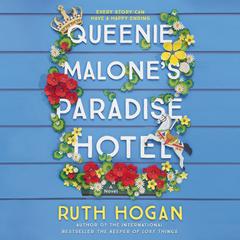 Queenie Malone's Paradise Hotel by Ruth Hogan audiobook