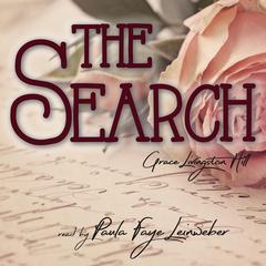 The Search by Grace Livingston Hill audiobook