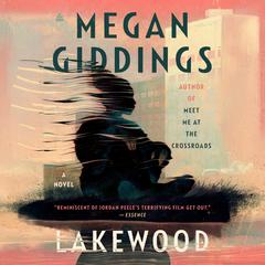 Lakewood by Megan Giddings audiobook