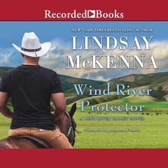 Wind River Protector by Lindsay McKenna audiobook