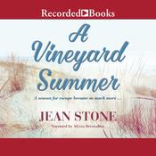 A Vineyard Summer by  Jean Stone audiobook