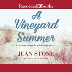 A Vineyard Summer by Jean Stone audiobook