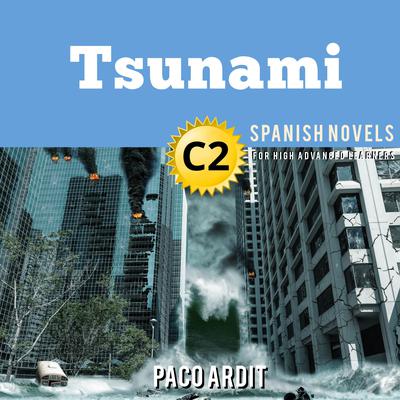 Tsunami by Paco Ardit audiobook