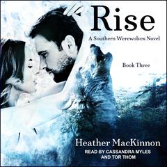 Rise by Heather MacKinnon audiobook