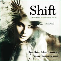 Shift by Heather MacKinnon audiobook