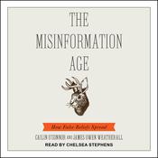 The Misinformation Age by  James Owen Weatherall audiobook