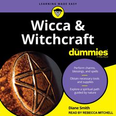 Wicca and Witchcraft For Dummies by Diane Smith audiobook