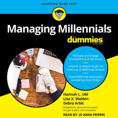 Managing Millennials For Dummies by Debra Arbit audiobook