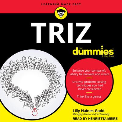 TRIZ For Dummies by Lilly Haines-Gadd audiobook