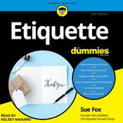 Etiquette For Dummies by  Sue Fox audiobook