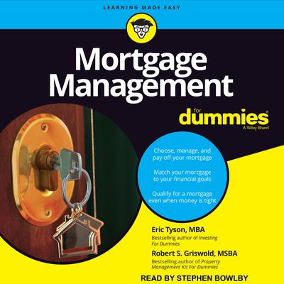 Mortgage Management For Dummies by Eric Tyson audiobook