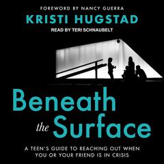 Beneath the Surface by Kristi Hugstad audiobook