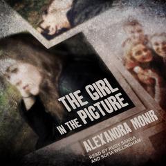 The Girl in the Picture by Alexandra Monir audiobook