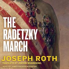 The Radetzky March by Joseph Roth audiobook
