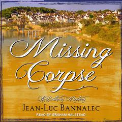 The Missing Corpse by Jean-Luc Bannalec audiobook