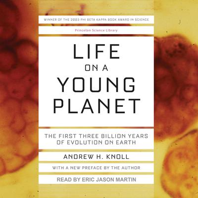 Life on a Young Planet by Andrew H. Knoll audiobook