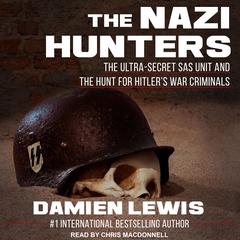 The Nazi Hunters by Damien Lewis audiobook
