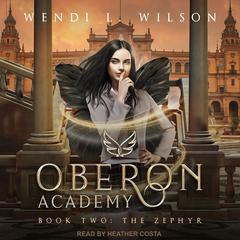 Oberon Academy Book Two by Wendi L. Wilson audiobook