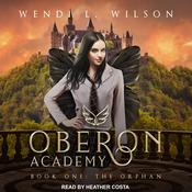 Oberon Academy Book One by  Wendi L. Wilson audiobook