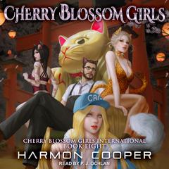 Cherry Blossom Girls International by Harmon Cooper audiobook