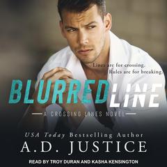 Blurred Line by A.D. Justice audiobook