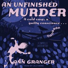 An Unfinished Murder by Ann Granger audiobook