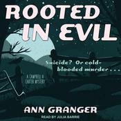 Rooted in Evil by  Ann Granger audiobook