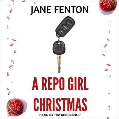 A Repo Girl Christmas by Jane Fenton audiobook
